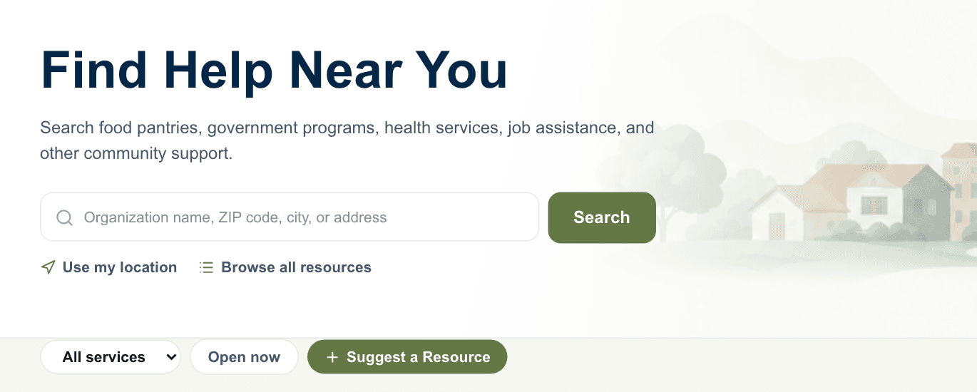 The community directory's search: find help near you by organization name, ZIP code, city or address, with filters for the kind of service and for what is open now.